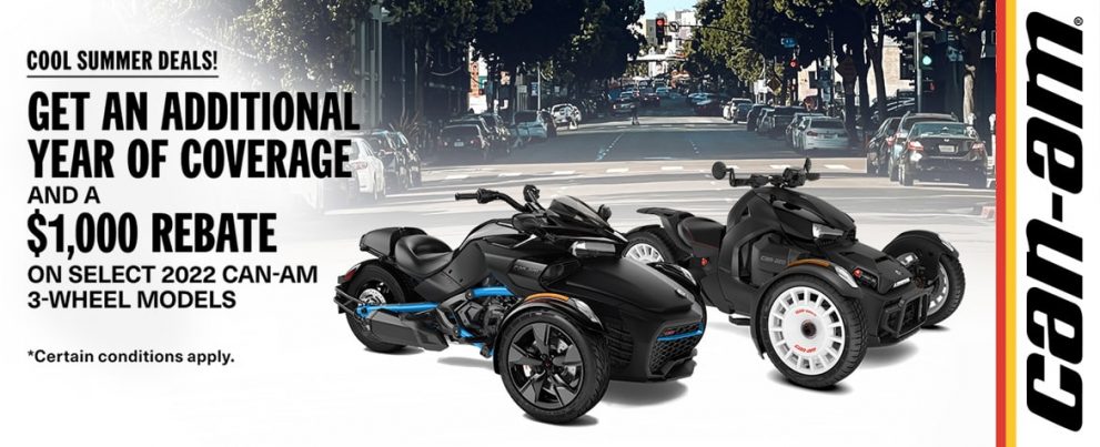 Get an additional year coverage and a $1,000 Rebate on select 2022 Can-Am 3-wheel models.